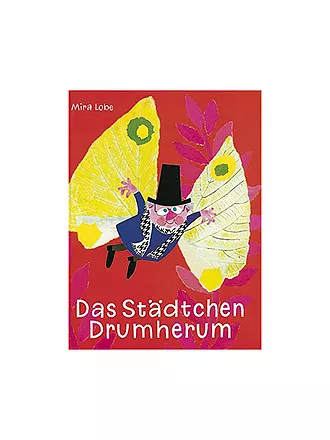 JUNGBRUNNEN VERLAG | Buch - Das Städtchen Drumherum (Gebundene Ausgabe) | 